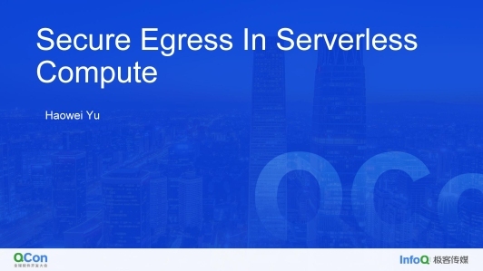 Secure Egress In Serverless Compute