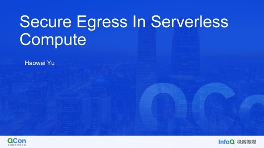 Secure Egress In Serverless Compute