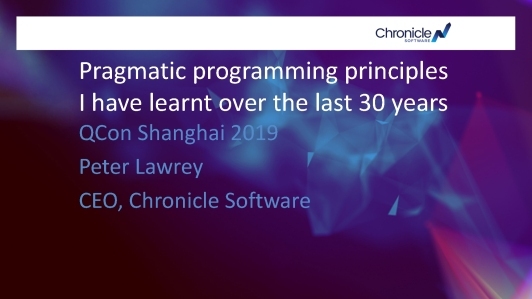 Pragmatic Programming Principles I Have Learnt over The Last 30 Years（英文演讲）