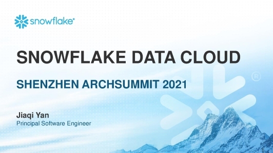 Multi-cluster Shared-data Architecture of The Snowflake Data Cloud（远程）