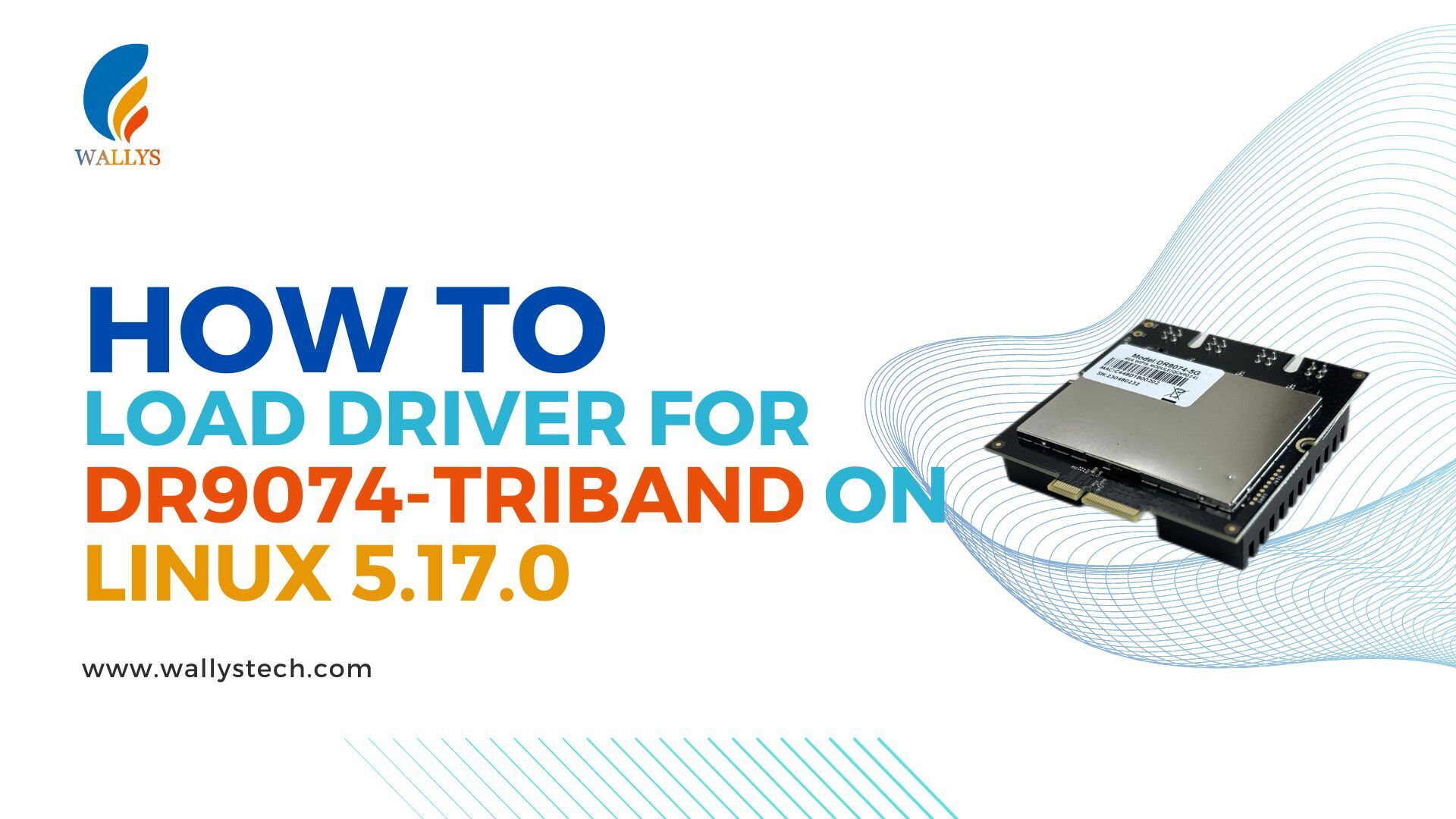 QCN9024 QCN9074|Step by Step to load driver for DR9074-Triband onlinux 5.17.0