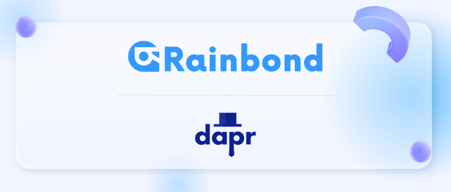 Dapr和Rainbond集成，实现云原生BaaS和模块化微服务开发