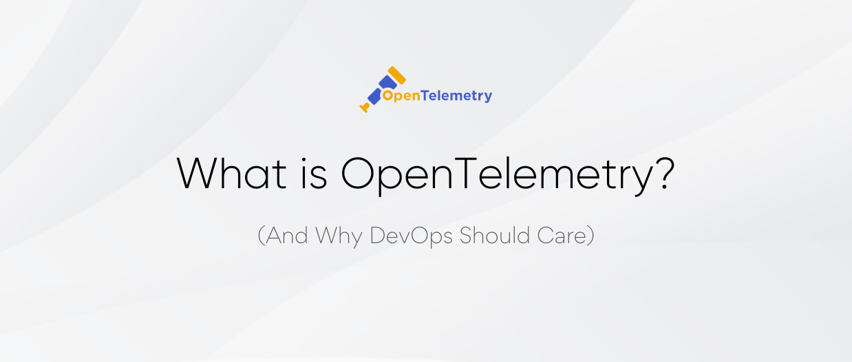 云原生运维入门必看！OpenTelemetry 三大数据类型及核心组件解析