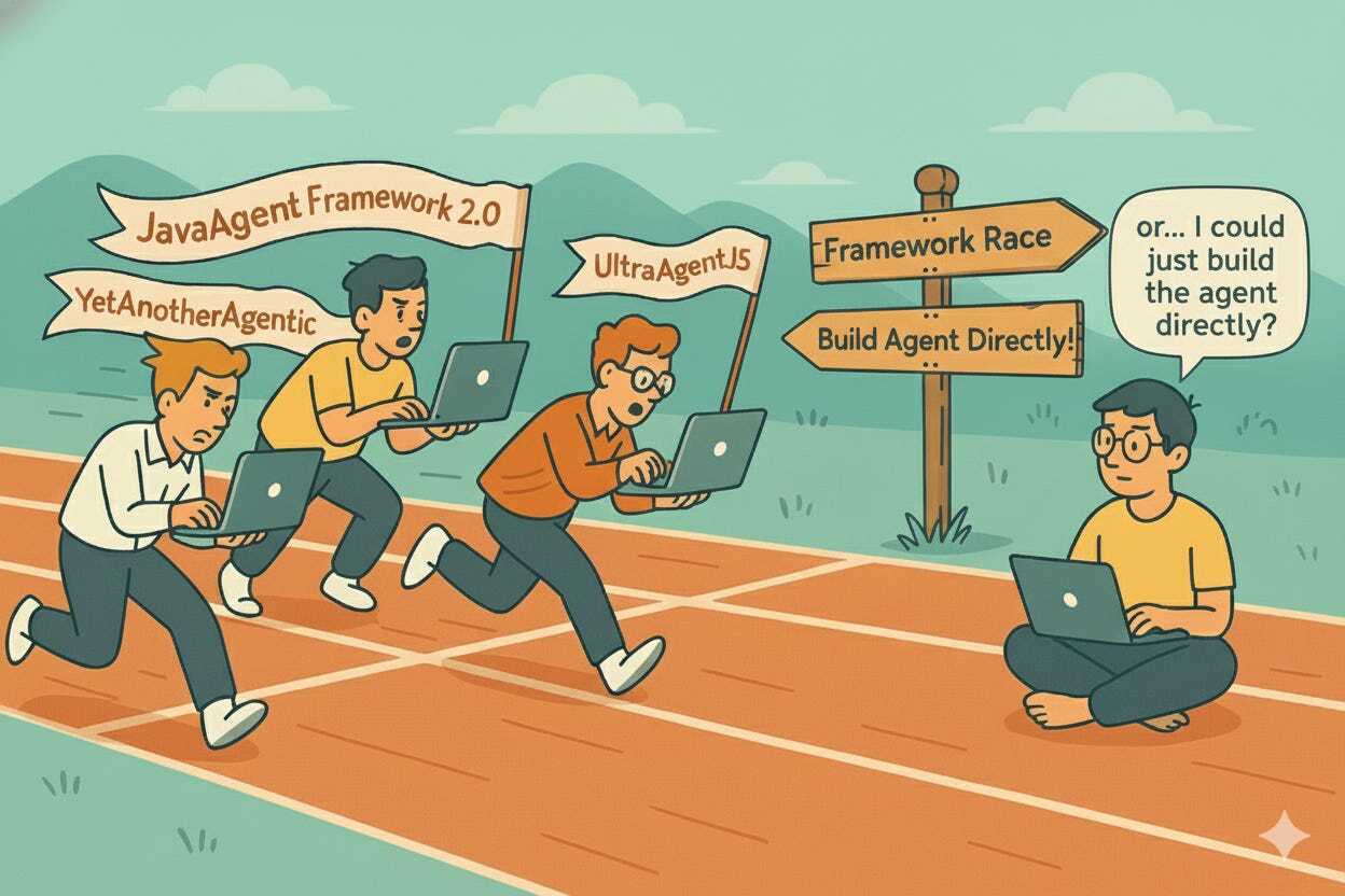 Java智能体框架的繁荣是一种代码异味