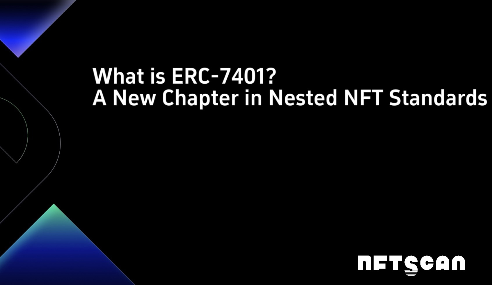 ERC-7401：嵌套 NFT 标准的全新篇章