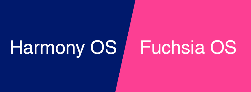 鸿蒙 和 Fuchsia OS，你更期待谁？