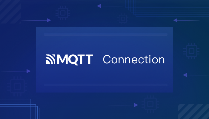 创建MQTT连接时如何设置参数？