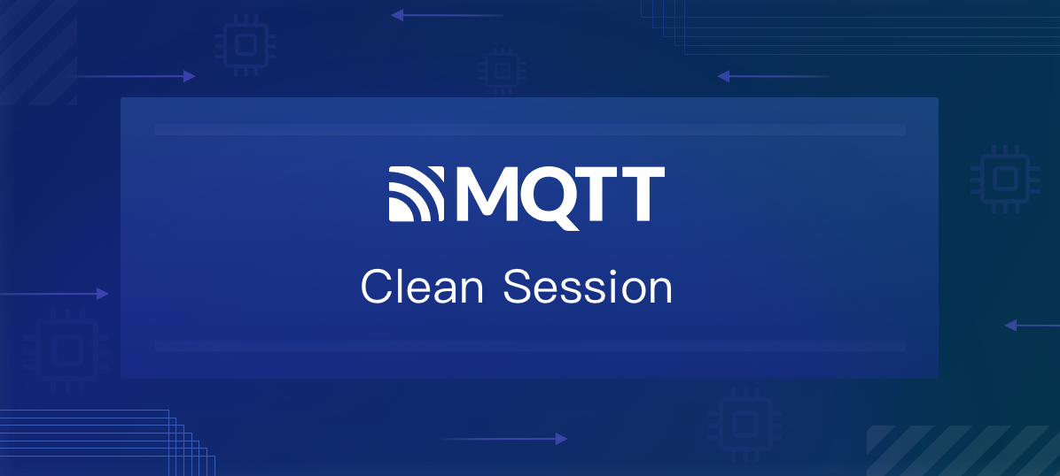 MQTT持久会话与Clean Session详解