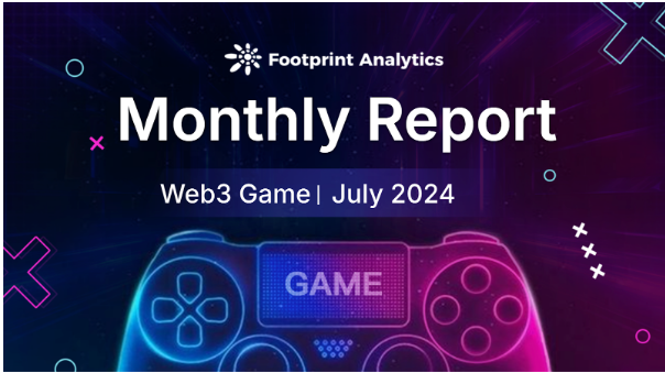 2024 年 7 月区块链游戏研报：市场波动与数据分化的挑战与机遇