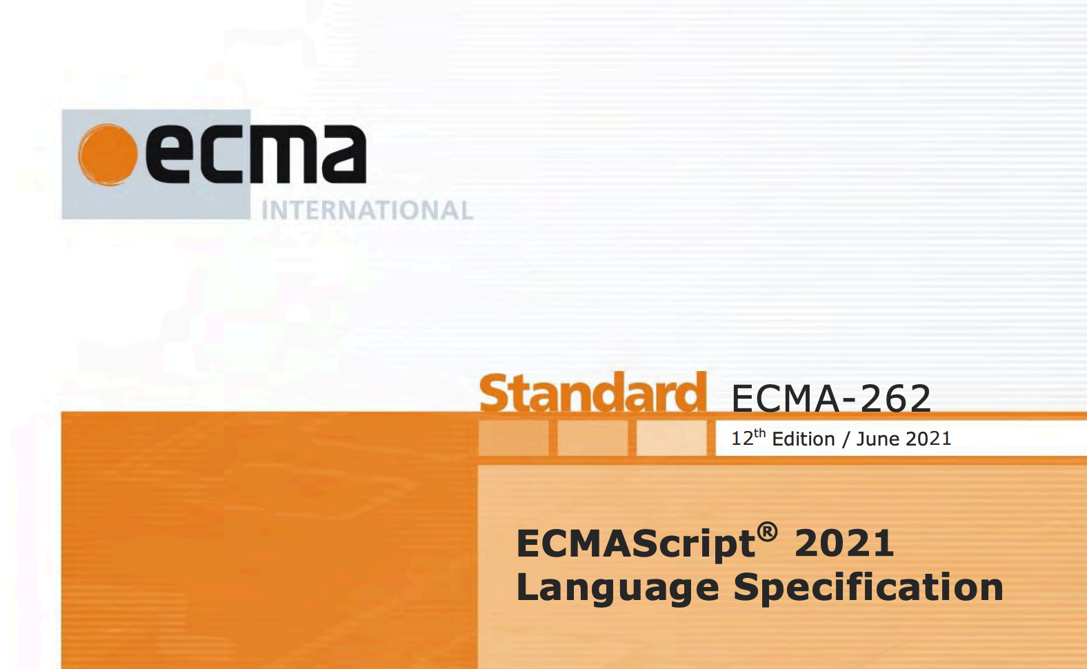 ECMAScript 2021 （ES12）通过，正式写入 ECMAScript 标准