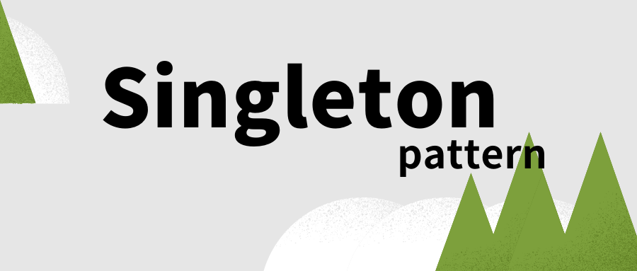 JavaScript 的优雅编程技巧：Singleton Pattern