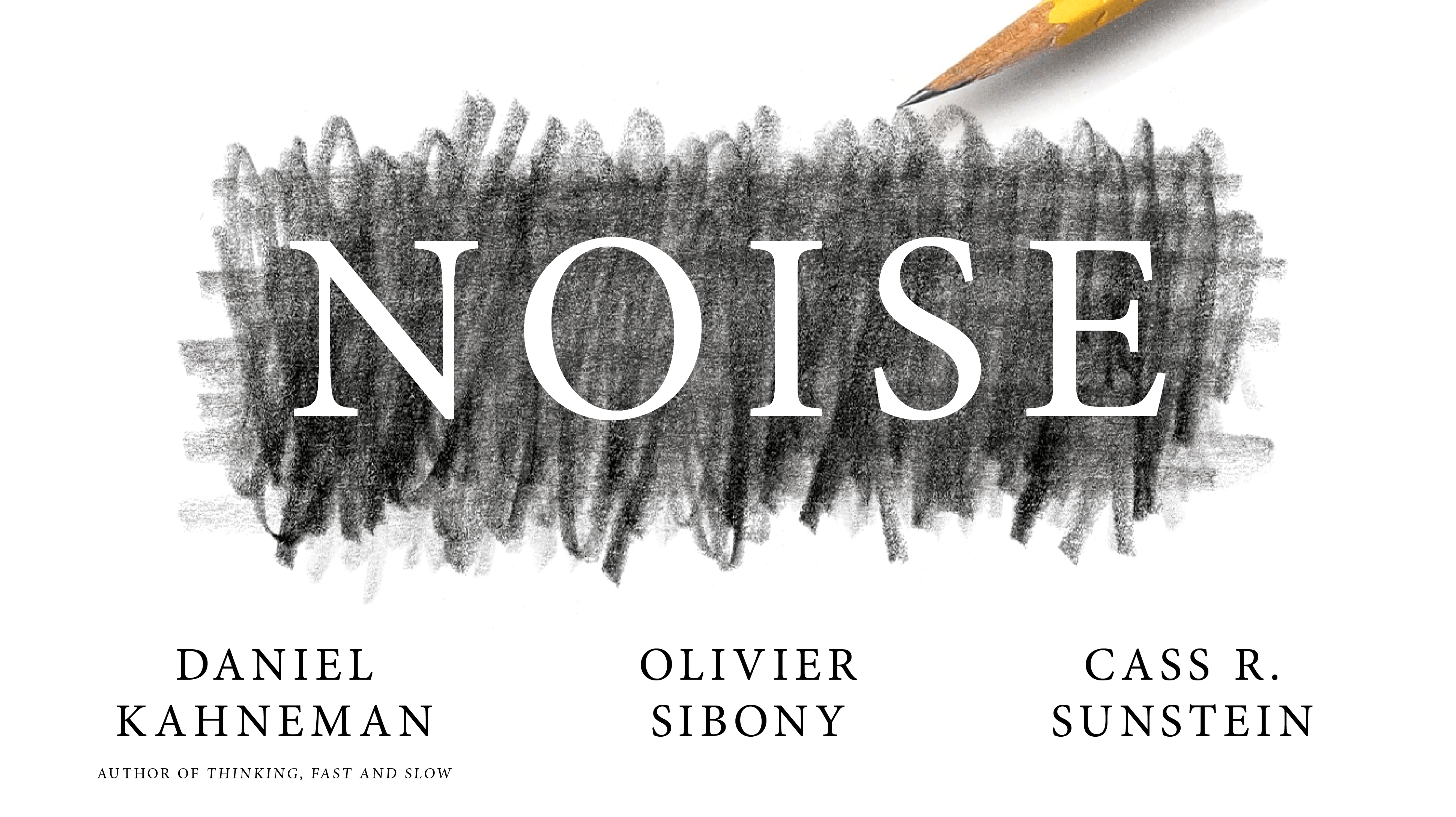 好书推荐 ——《噪声：人类判断的缺陷》