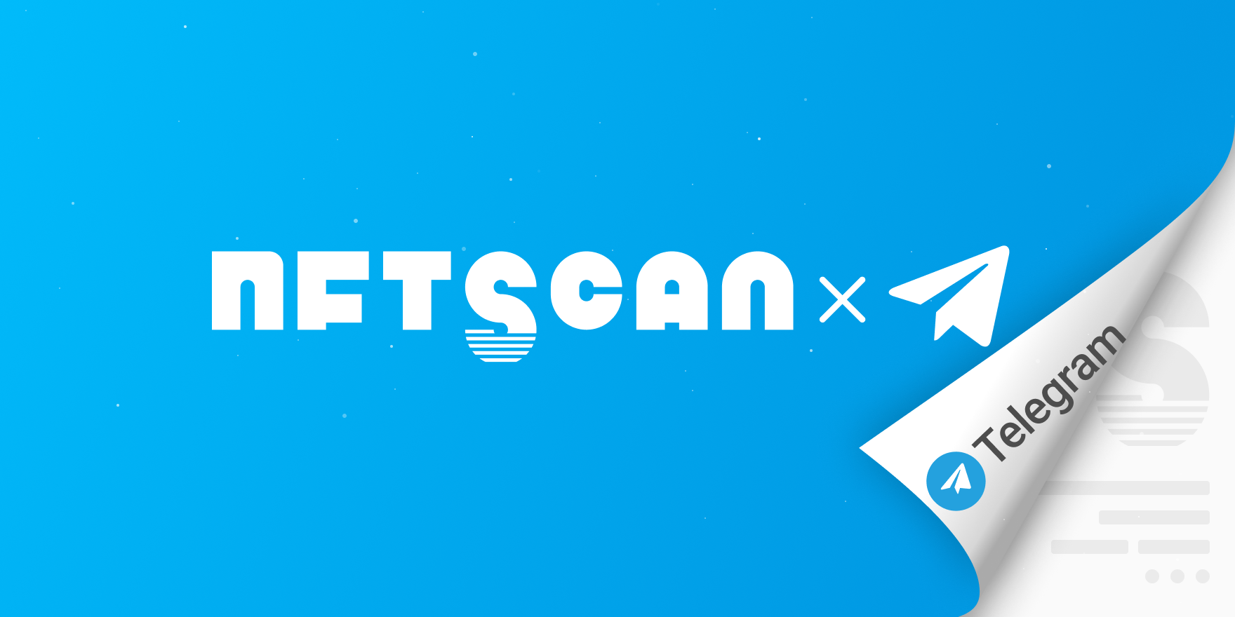 NFTScan 推出「nftonchain」Telegram channel，实时推送链上 NFT 热点数据