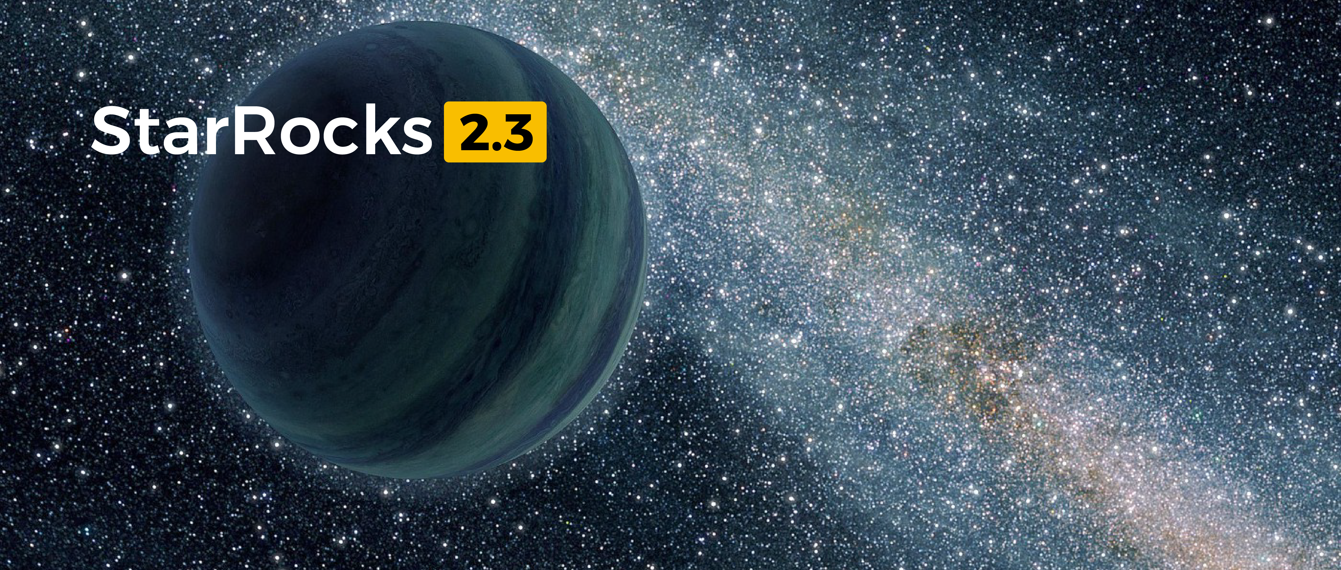StarRocks 2.3 新版本特性介绍
