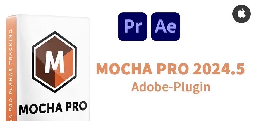 AE/PR插件:Boris FX Mocha Pro 2024.5(平面跟踪摄像机反求插件) v11.5.0激活版