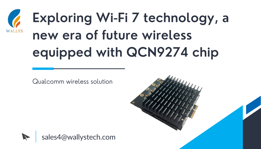 WiFi 7/QCN9274: Connecting the super network of the future