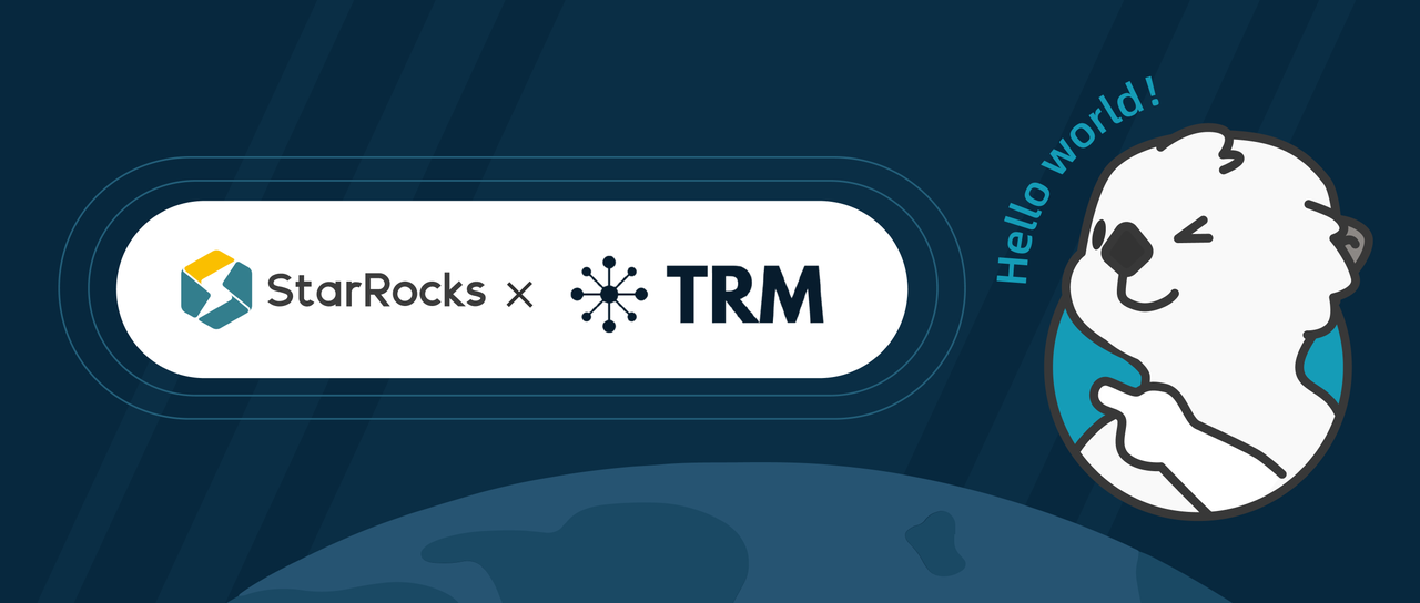 基于 StarRocks + Iceberg,TRM Labs 构建 PB 级数据分析平台实践