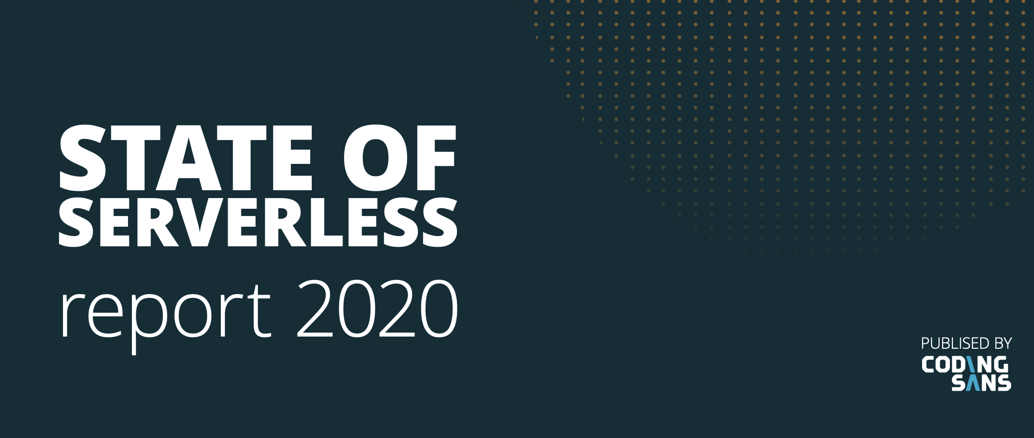 Serverless 的收益与挑战 | 2020年度状态报告