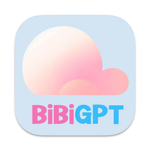 BibiGPT 音视频知行助理
