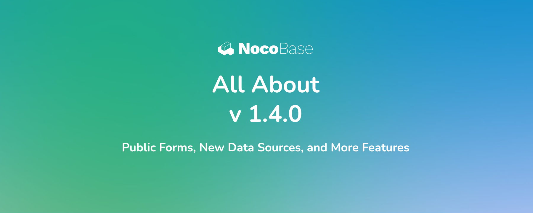 NocoBase 1.4.0 正式版发布