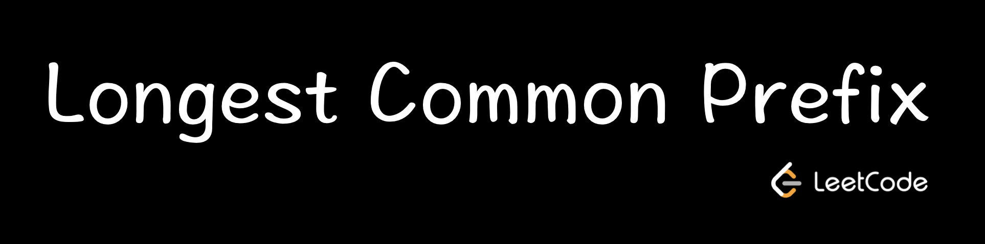 LeetCode | 5. Longest Common Prefix 最长公共前缀
