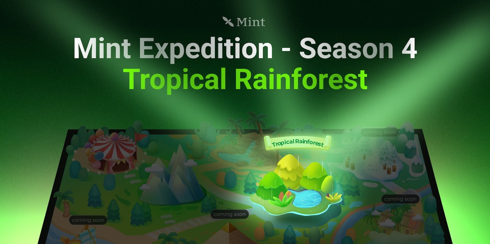 解锁热带雨林：Mint Expedition 第四季正式开启！