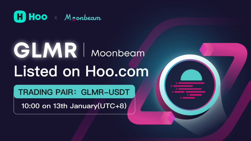 一文了解登陆Hoo虎符的Moonbeam治理通证GLMR