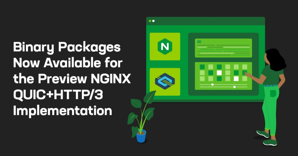 获取 NGINX QUIC+HTTP/3 预览版的二进制包