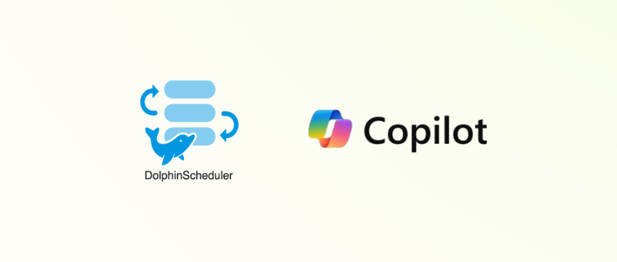 给 DolphinScheduler 加一个 SQL Copilot 聊天助手，这个主意怎么样？