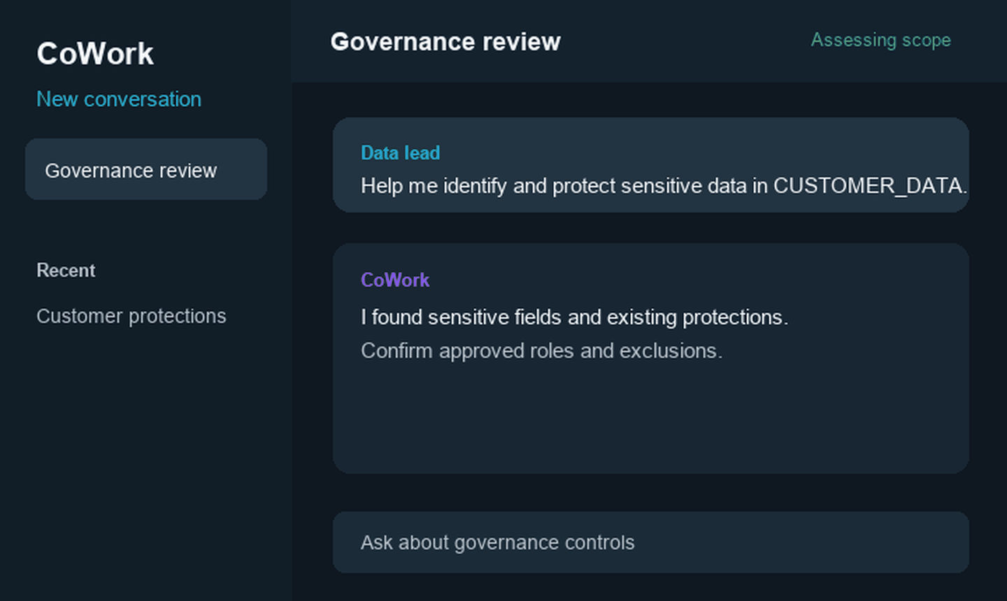 Screenshot of CoWork interface showing a governance review conversation for assessing data protection scope in customer data