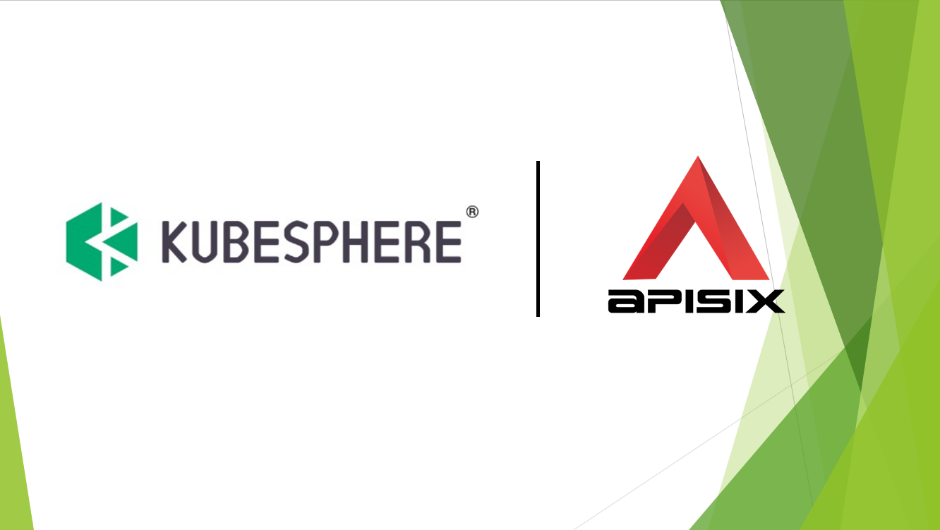 Apache APISIX 为 KubeSphere 提供更好用的网关及 K8S Ingress Controller