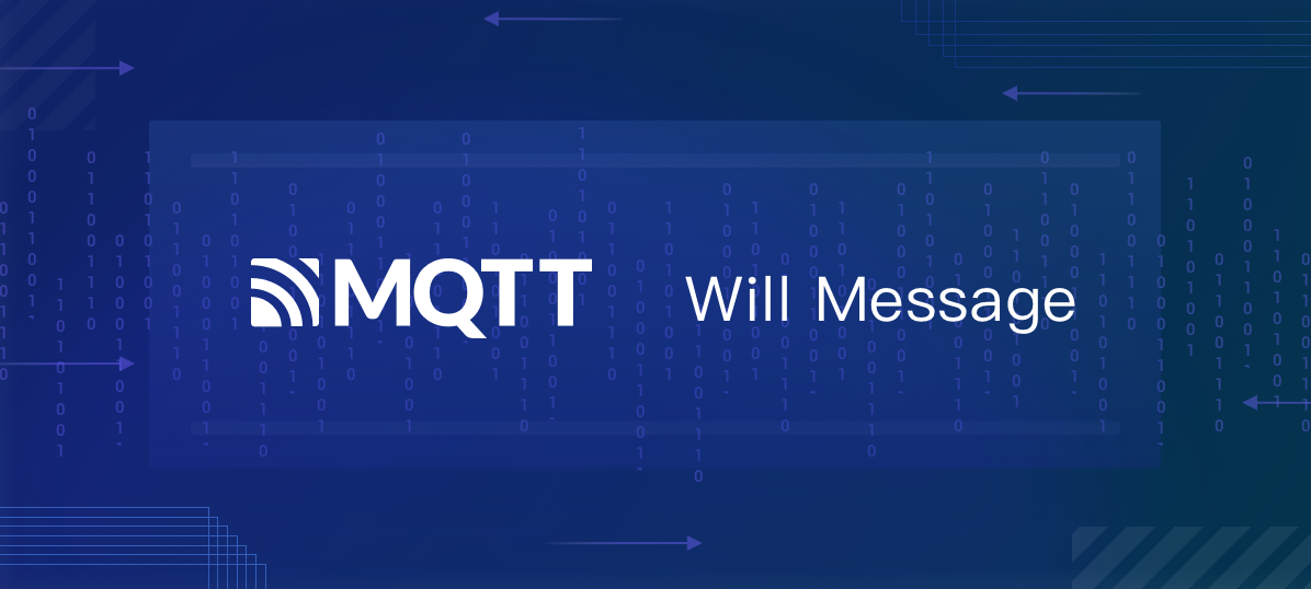 MQTT遗嘱消息（Will Message）的使用