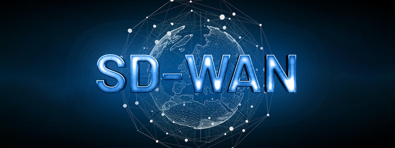 SD-WAN：大型集团机构组网方案