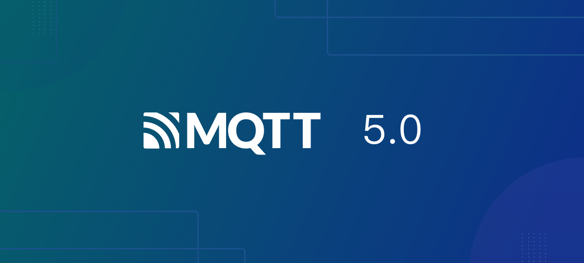 MQTT 5.0介绍