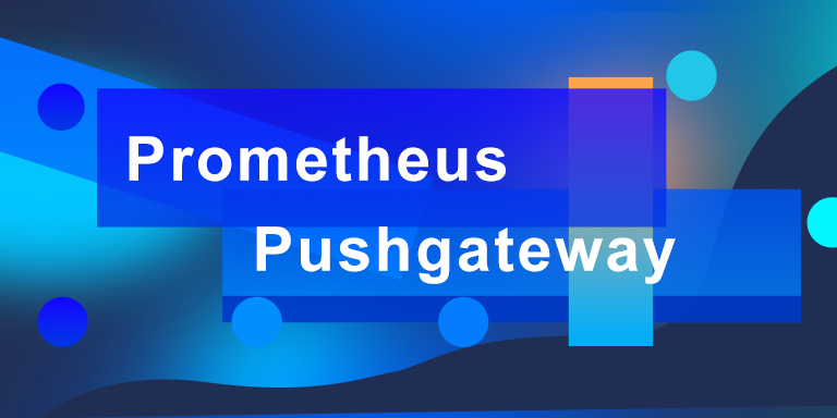 Prometheus Pushgateway 协议上报观测云最佳实践