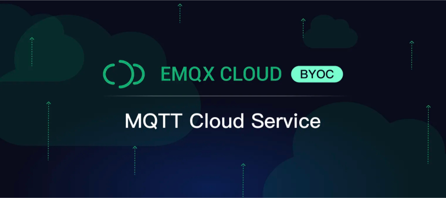 提升您的 MQTT 云服务：深入探索 BYOC