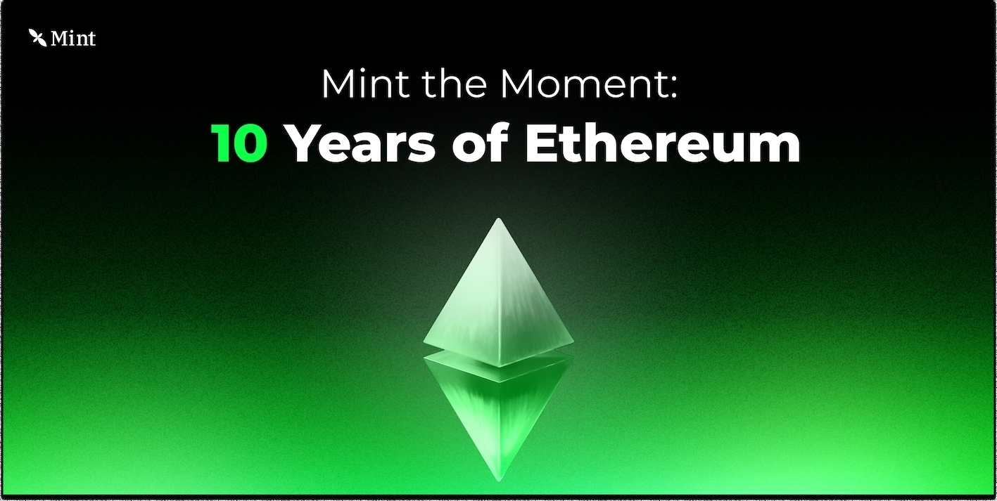 Mint the Moment:纪念以太坊十周年的链上铭文