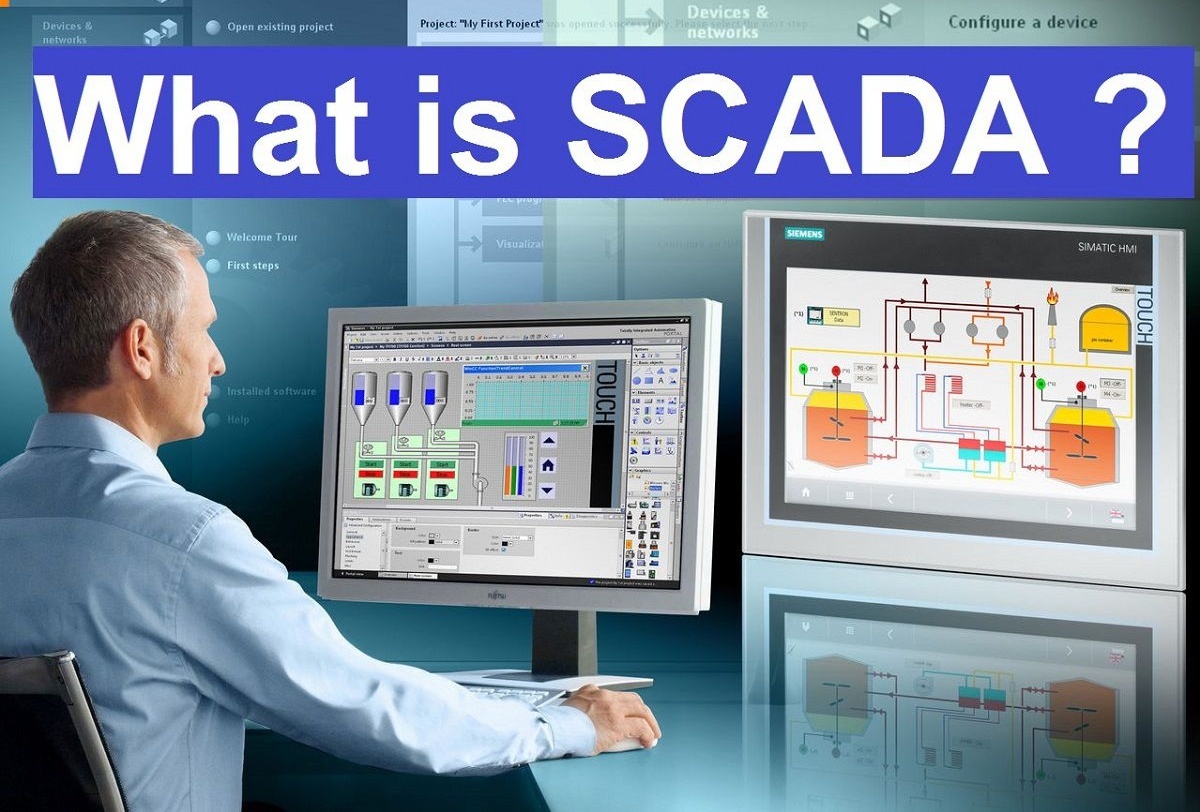 有关SCADA系统的所有信息：什么是SCADA？