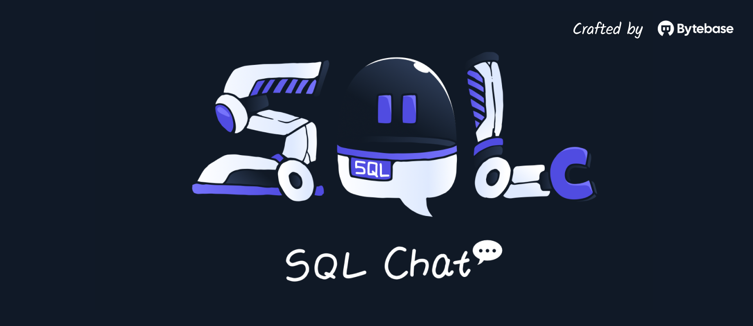 SQL Chat - 基于 ChatGPT  的对话式交互 SQL 客户端