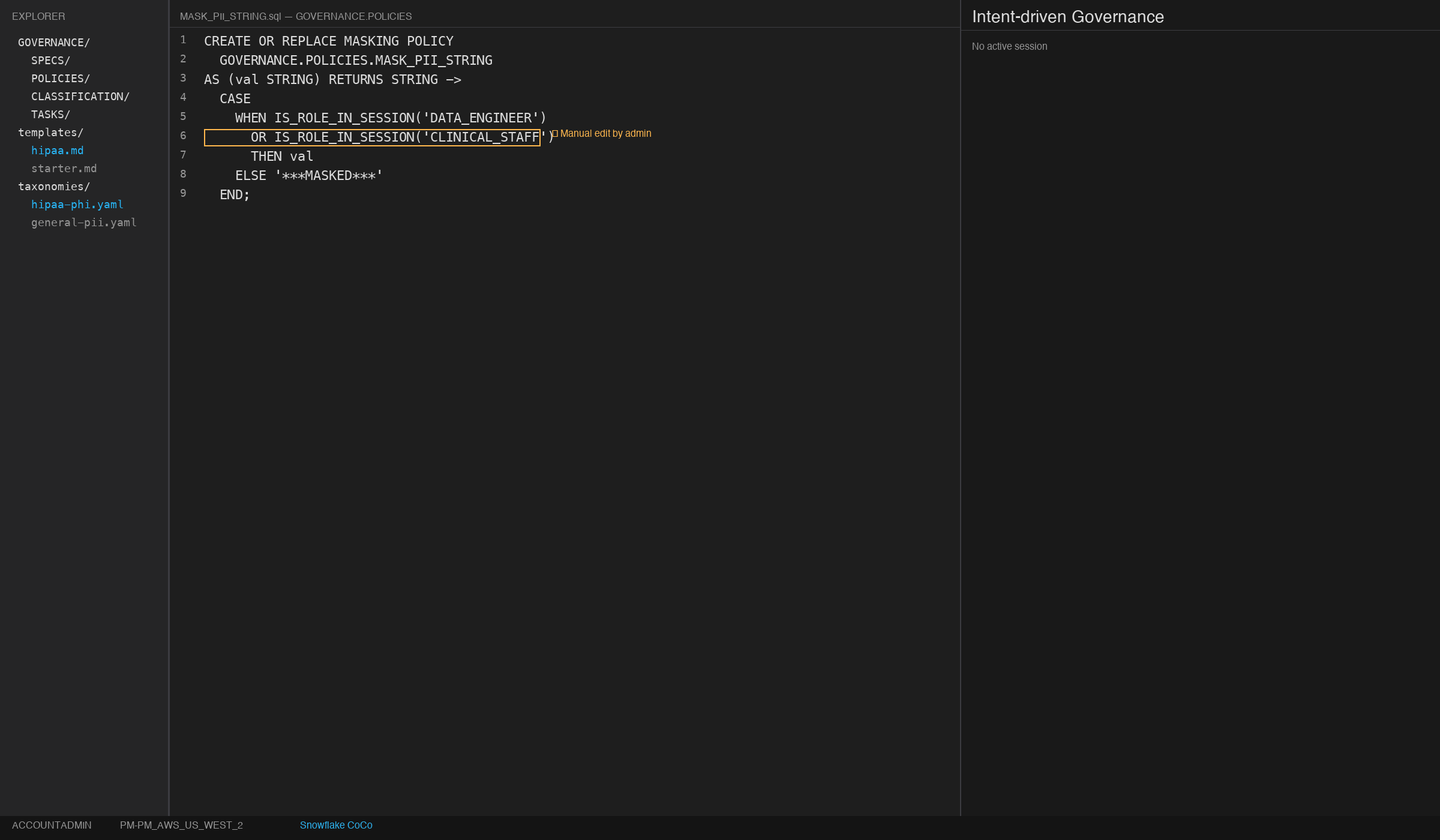Snowflake Intent-Driven Governance alerts you when a high-severity change is made and offers suggestions for mitigation.