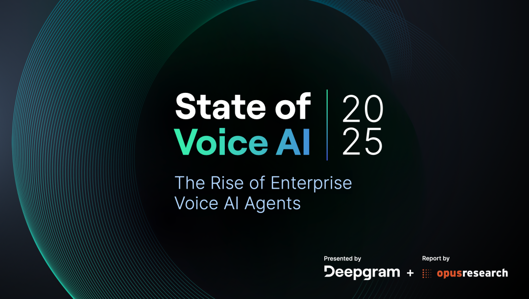 2025 年语音 AI 趋势十大洞察丨Voice Agent 学习笔记