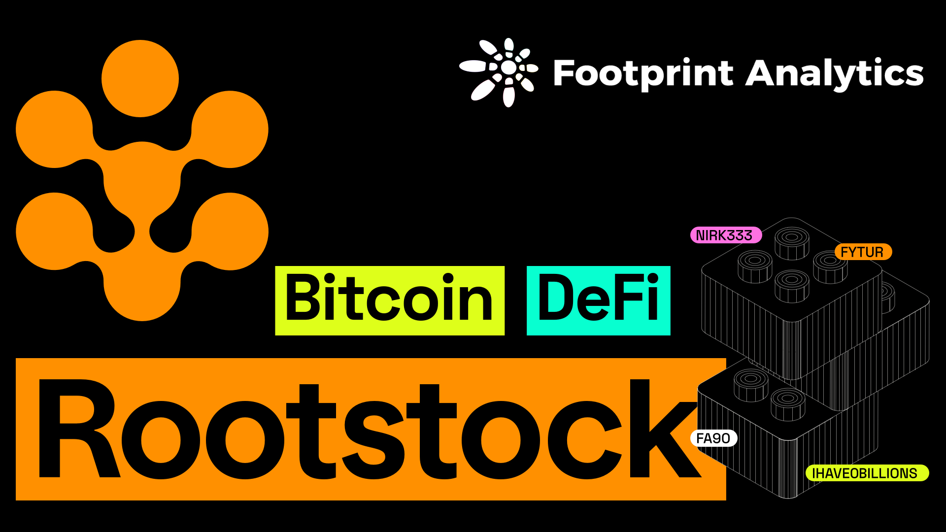 Rootstock 携手 Footprint Analytics：以数据洞察力加速 DeFi 生态系统发展