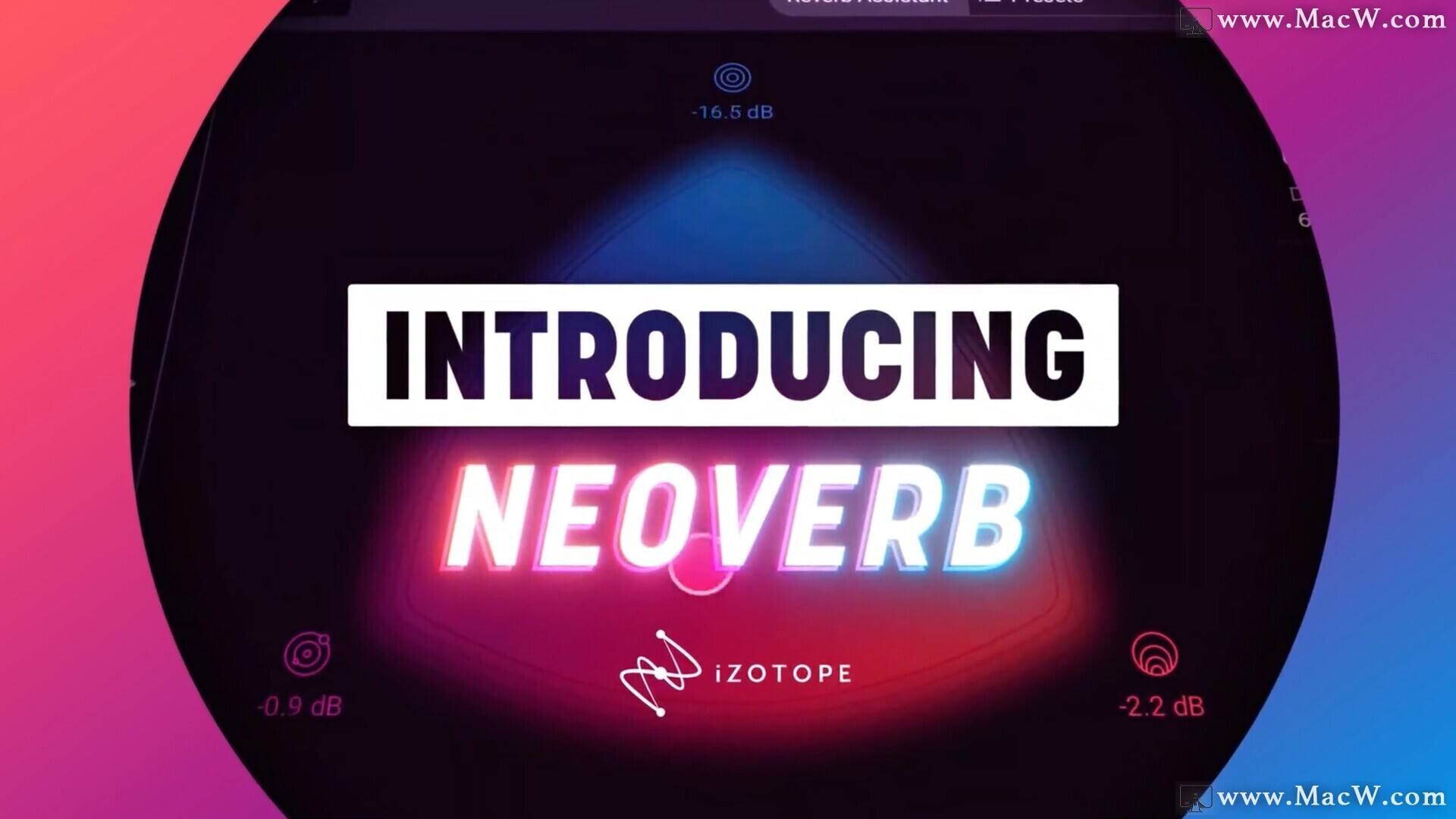 iZotope Neoverb Pro for Mac(智能混响助手) v1.3.0激活版