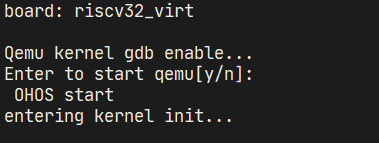 【开源鸿蒙】调试OpenHarmony轻量系统QEMU RISC-V版本