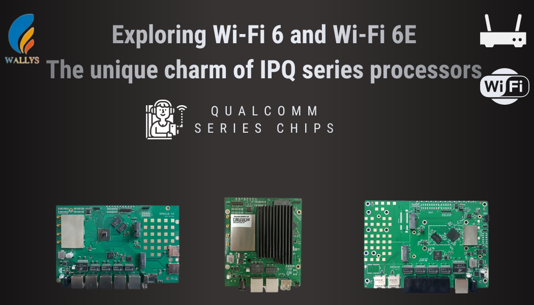 Wi-Fi 6 vs. Wi-Fi 6E: The differences between IPQ6018, IPQ6010 and IPQ5018