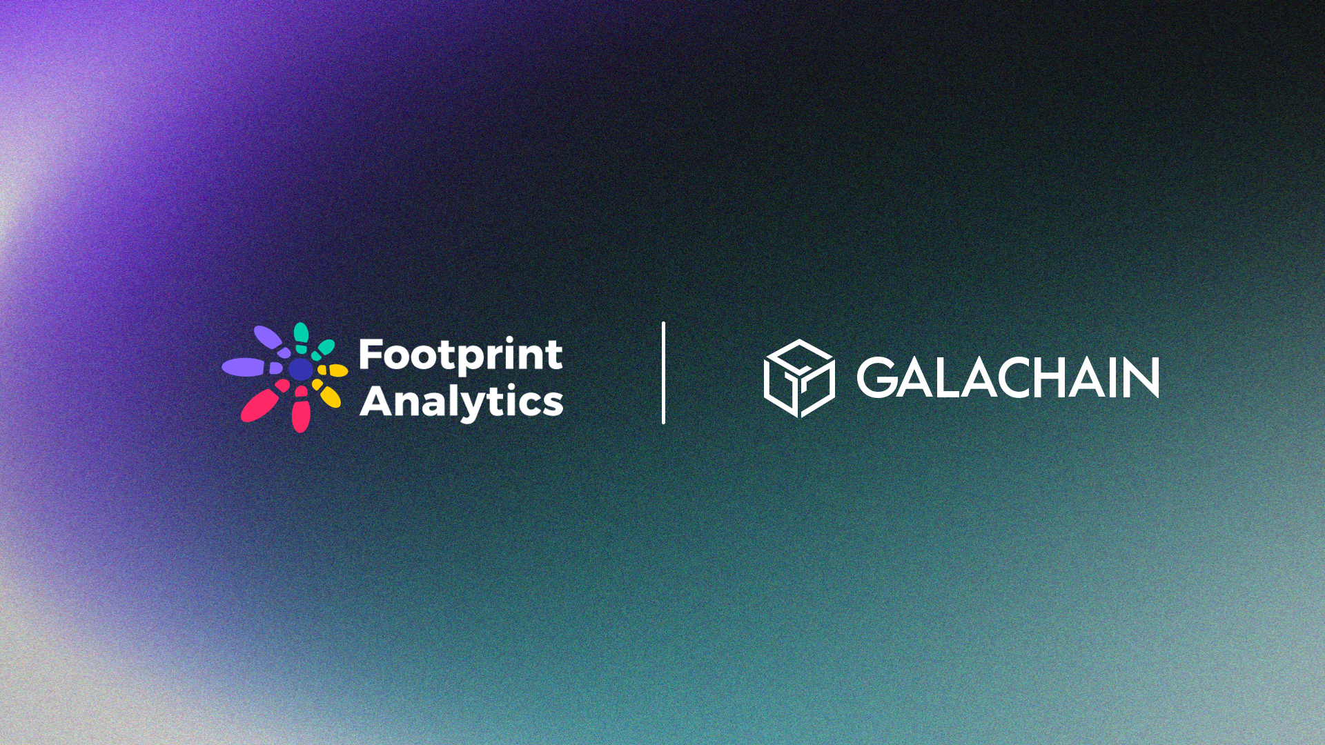 Footprint Analytics 与 GalaChain 达成战略合作